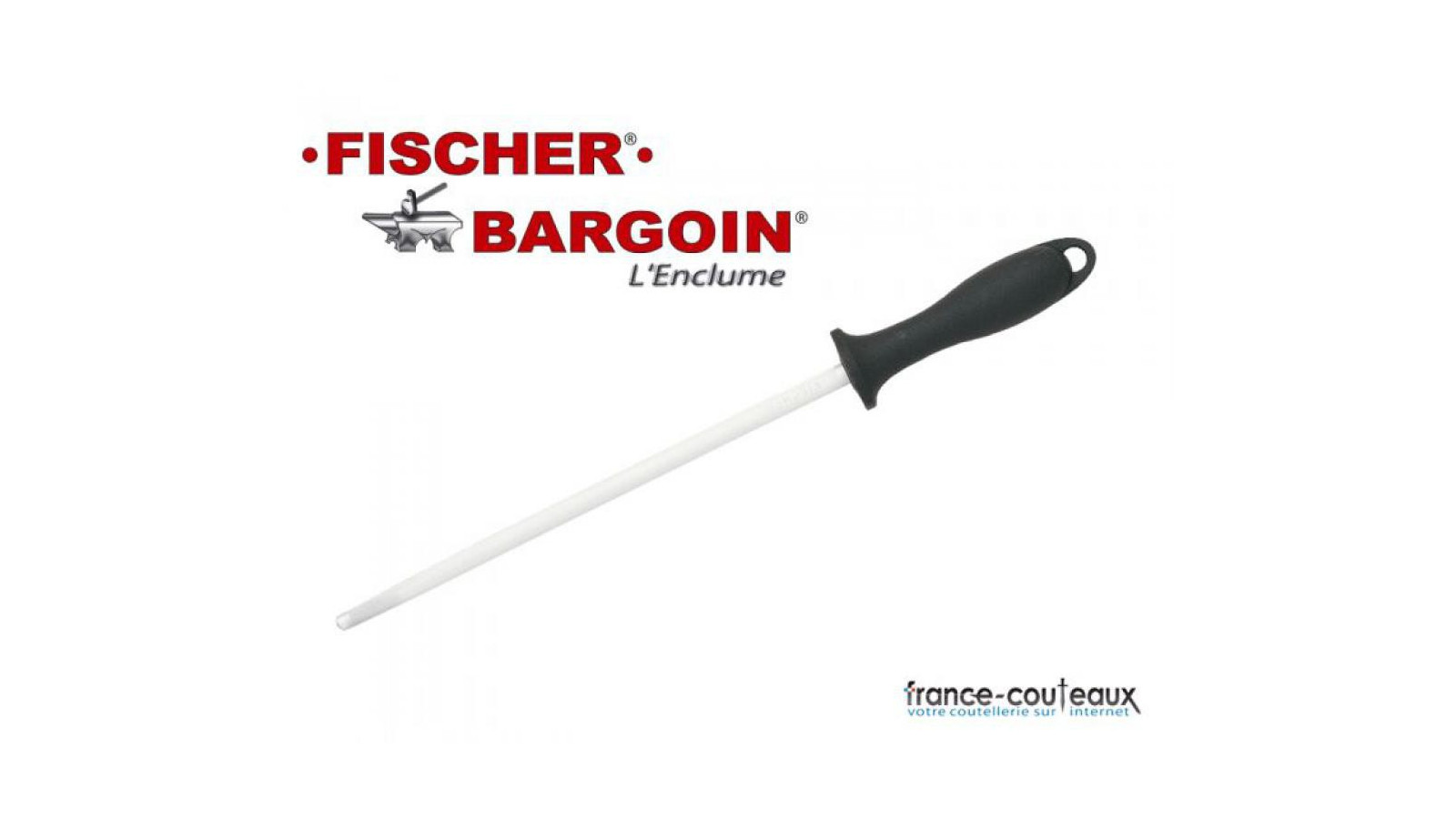 Fusil menage a affuter Fisher meche de 25 cm