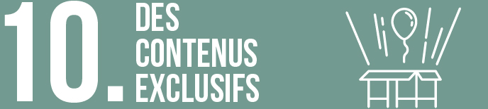 Contenus exclusifs